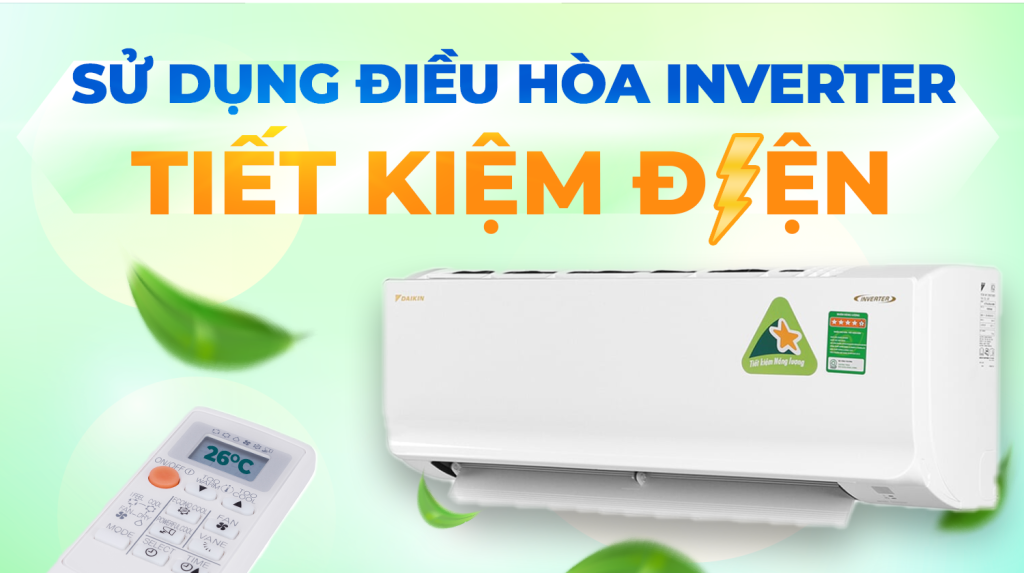 điều hòa inverter tiết kiệm điện